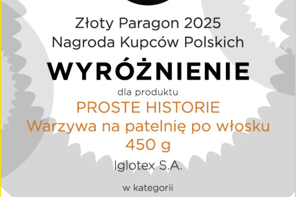 Złoty Paragon 2025 dyplom wyróżnienie - Warzywa na patelnię po włosku Proste Historie